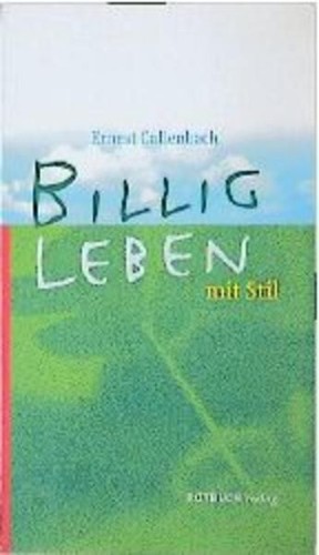 Billig leben mit - , stil